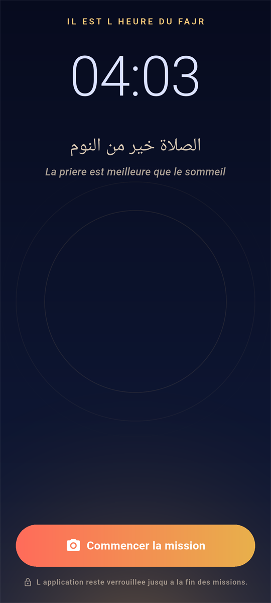 L'écran de Sahwa au moment du Fajr : il est 04:03, la phrase « la prière est meilleure que le sommeil » en arabe et en français, et un bouton « Commencer la mission ». Aucun bouton pour reporter.
